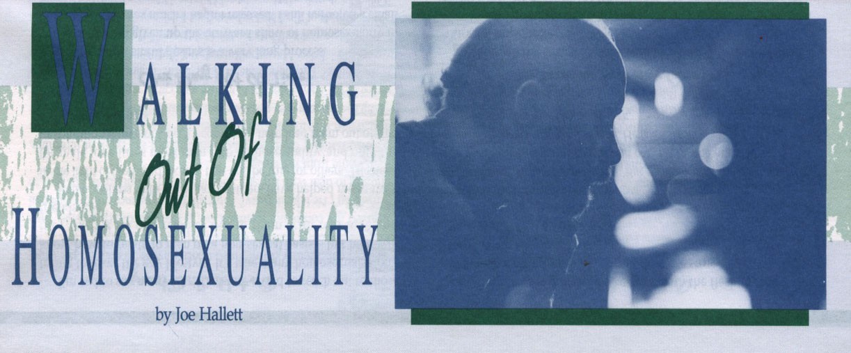 Walking Out of Homosexuality